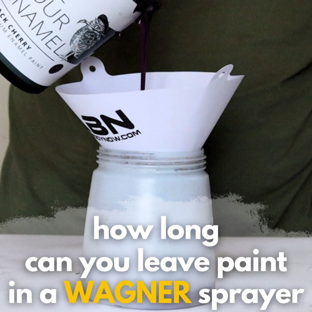 How Long Can You Leave Paint in A Wagner Sprayer