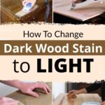 Four steps showing on how to lighten dark wood stain