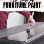 Person painting a dark wooden dresser with a brush; text reads Best No Sand Furniture Paint.