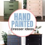 Collage of four hand-painted dressers in green, light wood, blue, and black with centered text overlay.