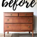 A vintage wooden dresser with four drawers and before written above in large script.