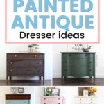 Collage of five antique dressers painted in different colors, under text reading 20+ Painted Antique Dresser ideas.