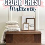 A cedar chest with pillows and framed art on top, text above reads Waterfall Cedar Chest Makeover.