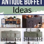 Collage of six painted antique buffets in various colors and styles, with text: Painted Antique Buffet Ideas.