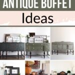 Collage of six painted antique buffet tables with text: Painted Antique Buffet Ideas.