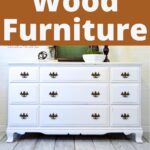 White wooden dresser with brass handles on a wooden floor, with text Painting Wood Furniture above it.