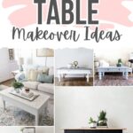 Collage of coffee table makeover ideas, featuring painted and decorated tables in stylish living rooms.