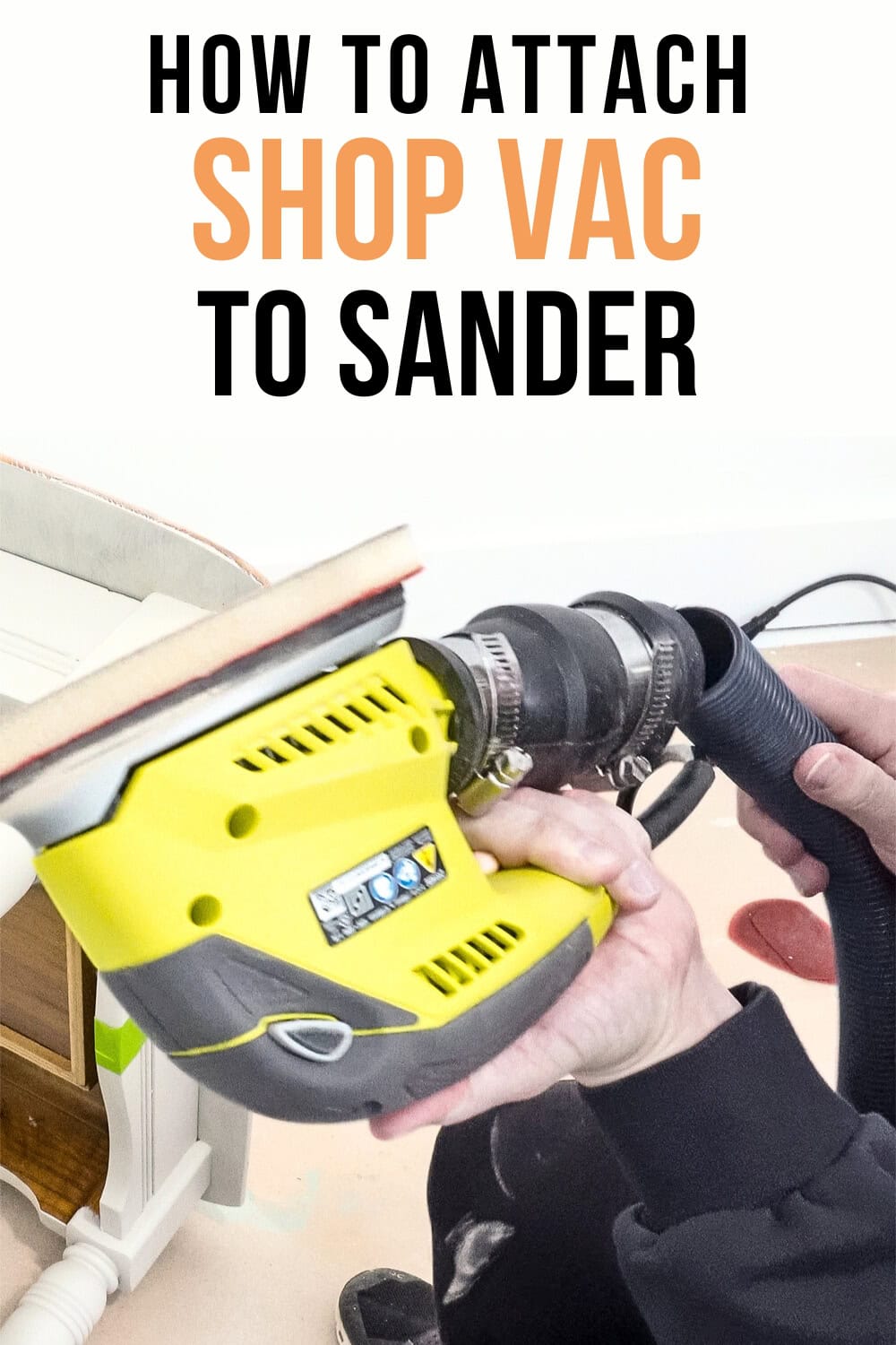 How To Attach Shop Vac To Sander How To Attach Shop Vac To Sander
