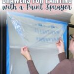 Person taping plastic sheeting over drawers to prep for painting, with tutorial text written above.
