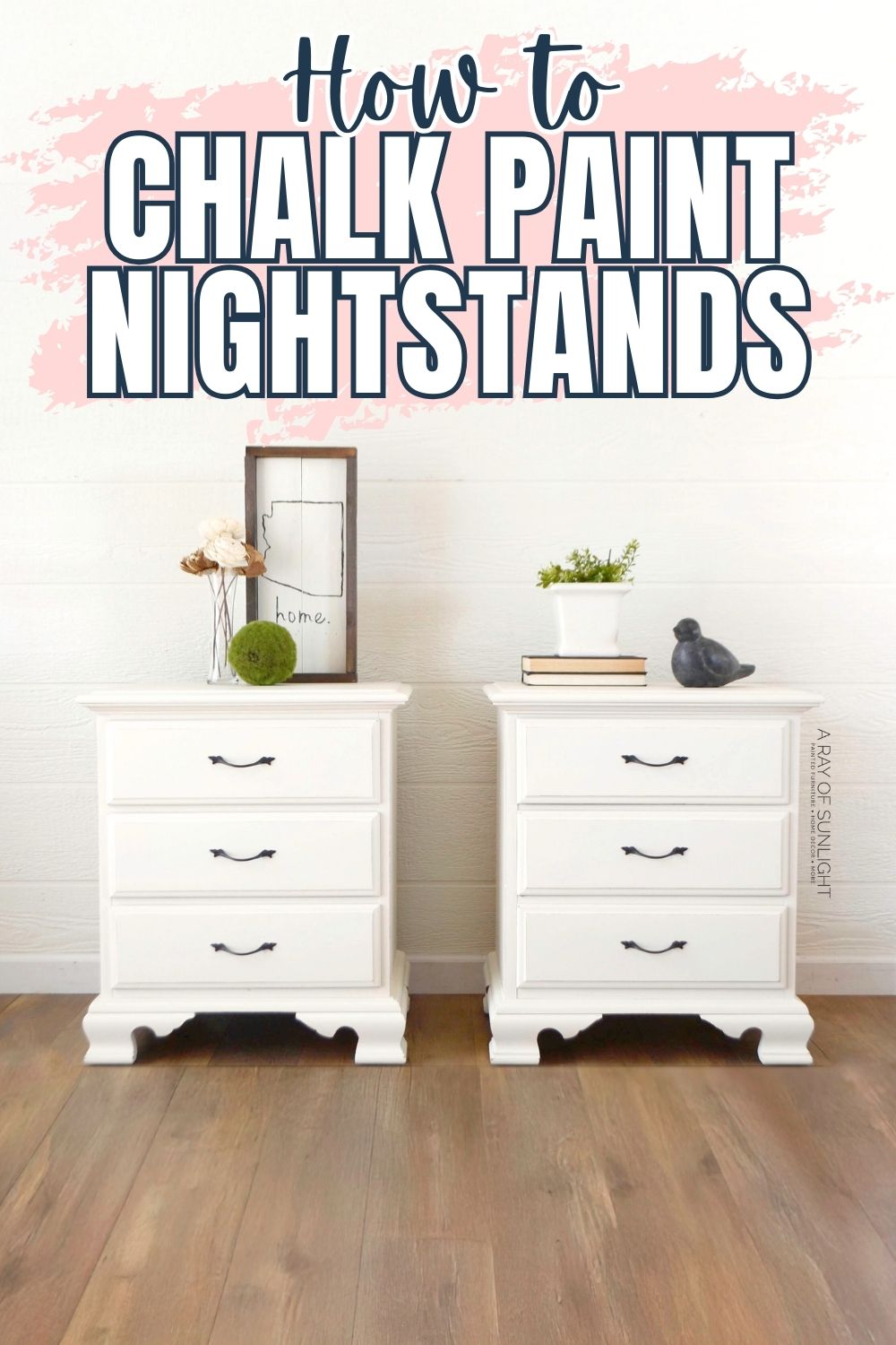 How To Chalk Paint Nightstands