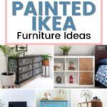 Collage of painted IKEA furniture, including dressers, shelves, and storage units in various styles and colors.