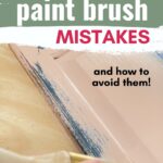 Hand brushing paint on wood surface with 'Most common paint brush mistakes' text above