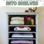 A dresser turned into shelves, holding folded blankets and decor