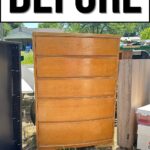 A tall, wooden dresser stands outdoors with BEFORE written in large letters above it.