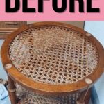 Round wooden side table with cane webbing, labeled BEFORE at the top.