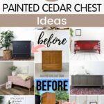 Collage of painted cedar chest makeovers showing various creative designs and before photos.