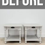 Two light gray wooden side tables with drawers, labeled BEFORE in large white text above them.