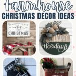 Collage of farmhouse Christmas decor ideas including signs, wreaths, stockings, and a red Rudolph tin.