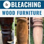 Three stages of bleaching wood furniture legs from dark, mid process, to light wood.