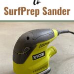 A Ryobi electric sander sits on a gray surface with text above reading Best Alternative to SurfPrep Sander
